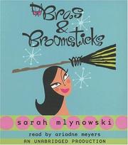 Cover of: Bras and Broomsticks (Bras & Broomsticks Trilogy) by Sarah Mlynowski