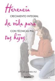 Cover of: Herencia De Vida Para Tus by Eric De La Parra, Marina David