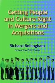 Cover of: Getting People And Culture Right In Mergers And Acquisitions