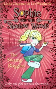 The Swamp Boggles by Linda Chapman, Lee Weatherly