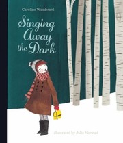 Cover of: Singing Away The Dark