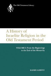 Cover of: A History Of Israelite Religion In The Old Testament Period