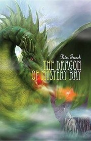 Cover of: The Dragon Of Mystery Bay