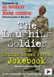 Cover of: The Laughing Soldier The British Armed Forces Jokebook