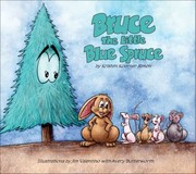 Cover of: Bruce The Little Blue Spruce