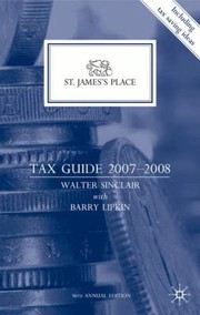 Cover of: St Jamess Place Tax Guide 20072008