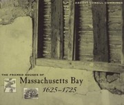 Cover of: The Framed Houses Of Massachusetts Bay 16251725