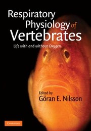 Cover of: Respiratory Physiology Of Vertebrates Life With And Without Oxygen