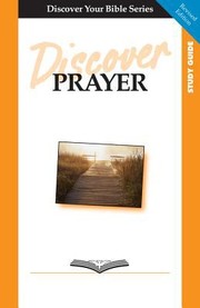 Cover of: Discover Prayer