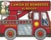 Cover of: Camin De Bomberos Al Rescate