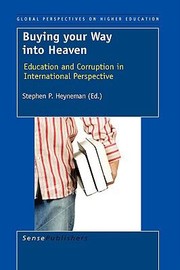 Cover of: Buying Your Way Into Heaven Education And Corruption In International Perspective