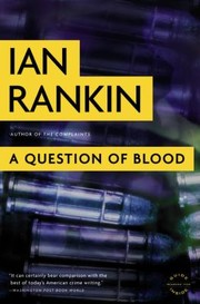 Cover of: A Question Of Blood An Inspector Rebus Novel