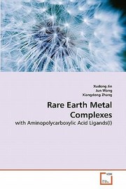 Cover of: Rare Earth Metal Complexes With Aminopolycarboxylic Acid Ligandsi