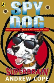 Cover of: Spy Dog Superbrain