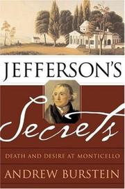 Cover of: Jefferson's Secrets: Death and Desire at Monticello