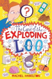 Cover of: The Case Of The Exploding Loo by 