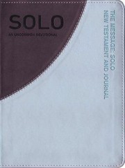 Cover of: The Message Remix Solo Journal Aquagray An Uncommon Journal