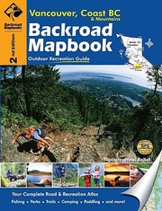 Cover of: Vancouver Coast Mountains Bc Backroad Mapbook Outdoor Recreation Guide