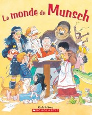 Cover of: Le Monde De Munsch