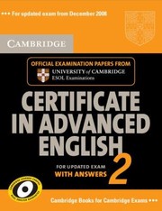 Cover of: Cambridge Certificate In Advanced English 2 For Updated Exam Official Examination Papers From Cambridge Esol