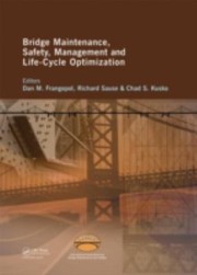 Cover of: Bridge Maintenance Safety Management And Lifecycle Optimization Proceedings Of The Fifth International Conference On Bridge Maintenance Safety And Management Philadelphia Pennsylvania Usa 1115 July 2010
