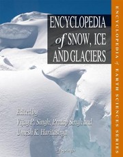 Cover of: Encyclopedia Of Snow Ice And Glaciers by 