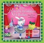 Cover of: The Royal Christmas Ballet by 