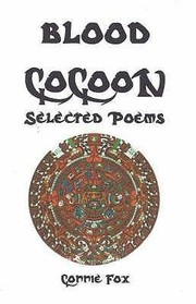 Cover of: Blood Cocoon Selected Poems
