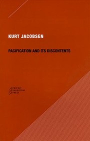 Cover of: Pacification And Its Discontents