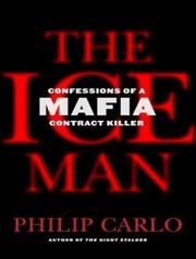 Cover of: The Ice Man by Philip Carlo, Philip Carlo