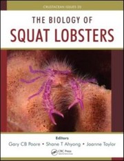 Cover of: The Biology Of Squat Lobsters by Gary C. B. Poore