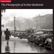 Cover of: The Photography Of Arthur Rothstein by 