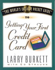 Cover of: The Worlds Easiest Pocket Guide To Getting Your First Credit Card