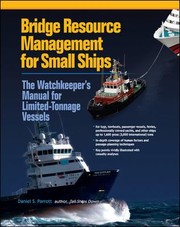 Cover of: Bridge Resource Management For Small Ships The Watchkeepers Manual For Limitedtonnage Vessels