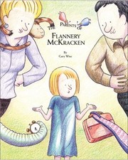 The Parents Of Flannery Mckracken by Gary Wise