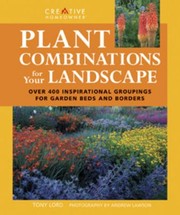 Cover of: Plant Combinations For Your Landscape