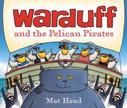 Cover of: Warduff And The Pelican Pirates by Mat Head