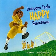 Cover of: Everyone Feels Happy Sometimes by 