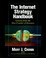 Cover of: The Internet Strategy Handbook Lessons From The New Frontier Of Business
