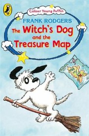 Cover of: The Witchs Dog And The Treasure Map