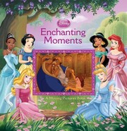 Cover of: Enchanting Moments A Moving Pictures Book by 