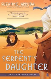 Cover of: The Serpents Daughter A Jade Del Cameron Mystery