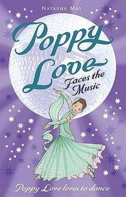 Cover of: Poppy Love Faces The Music by 