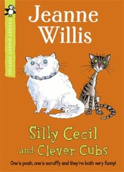 Cover of: Silly Cecil And Clever Cubs by 
