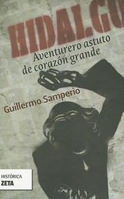 Cover of: Hidalgo Aventurero Astuto De Corazn Grande