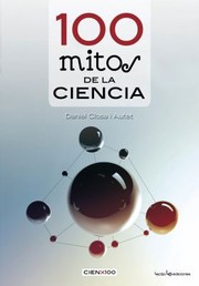 Cover of: 100 Mitos De La Ciencia by 