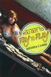 Cover of: You Got To Pay To Play