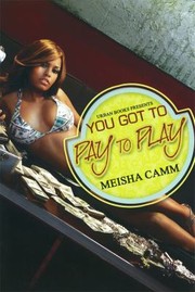 Cover of: You Got To Pay To Play by 