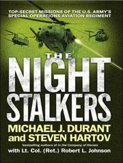 Cover of: The Night Stalkers by Michael J. Durant, Steven Hartov