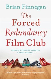 Cover of: The Forced Redundancy Film Club